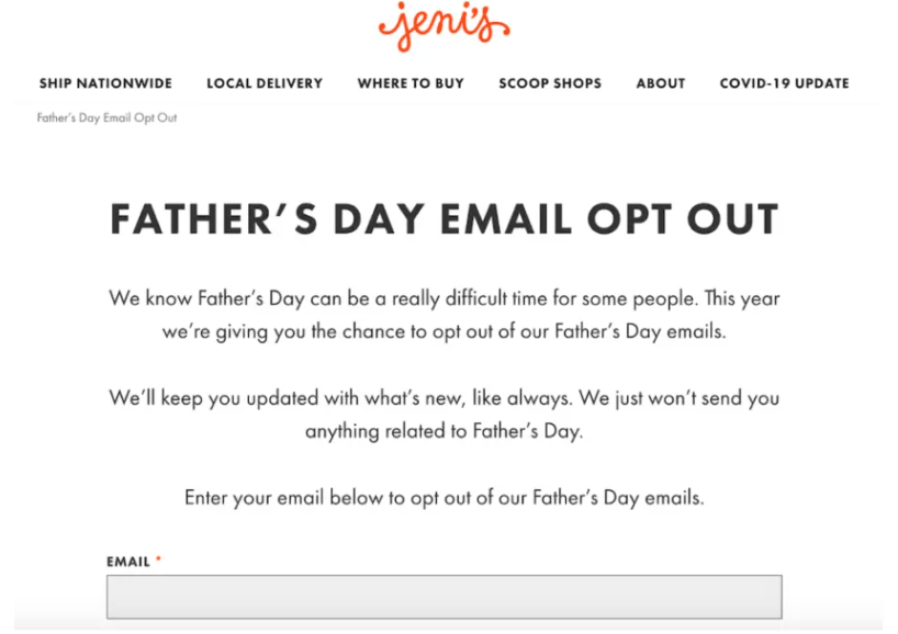 Image shows an opt-out email from Jeni's Ice Cream regarding Father's Day communications. At the top is the orange Jeni's script logo on a white background. The email copy reads 